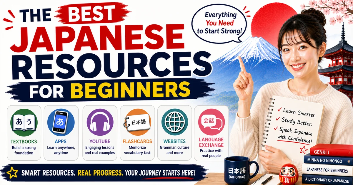 Best Japanese Learning Resources for Beginners: Apps, Books, and ...